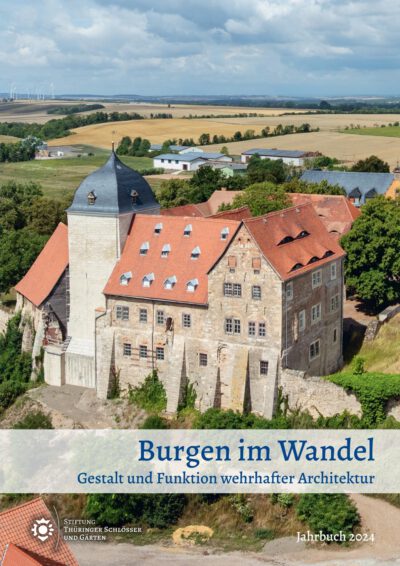 Cover "Burgen im Wandel. Gestalt und Funktion wehrhafter Architektur", hrsg. von der Stiftung Thüringer Schlösser und Gärten